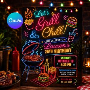 Let's Grill And Chill Birthday Invitation, Editable Neon BBQ Party Invite, Adult Birthday Backyard Cookout Template, Printable Digital