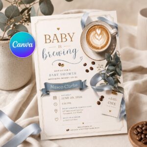 Baby Is Brewing Baby Shower Invitation, Coffee Theme Boy or Gender Neutral Editable Printable Canva Template