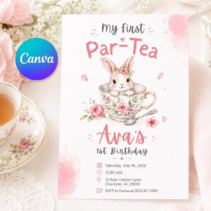 Tea Party Birthday Invitation, Bunny Par-Tea First Birthday Girl Floral Printable Canva Template