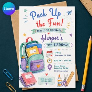 Backpack Birthday Invitation, School Theme 7th Birthday Party, Colorful Classroom Supplies, Editable Canva Template