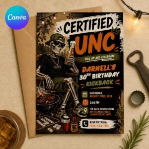Certified Unc 30th Birthday Invitation, Funny Skeleton Beer BBQ Kickback Party for Him, Editable Printable Canva Template