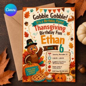 Thanksgiving Birthday Invitation, Cute Turkey 6th Birthday Boy, Fall Party Editable Printable Canva Template