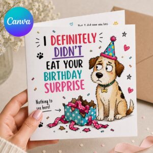 Funny Dog Birthday Greeting Card from the Dog, Birthday Surprise Printable Editable Folded Card Canva Template