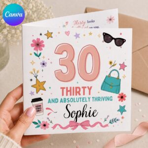 30th Birthday Greeting Card for Her, Thirty and Thriving Floral Printable Editable Folded Card Canva Template