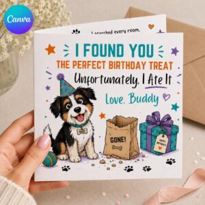 Funny Dog Birthday Greeting Card, Card from the Dog Who Ate the Treat Printable Editable Canva Template