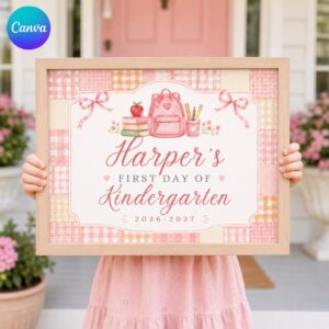 Pink Gingham First Day of Kindergarten Sign Template, Editable First Day of School Sign, Back to School Photo Prop 2026-2027