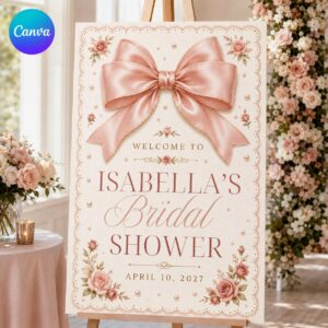 Bridal Shower Welcome Sign, Pink Bow Coquette Floral Poster, Blush Rose Bride to Be Party Decor, Editable Canva Template