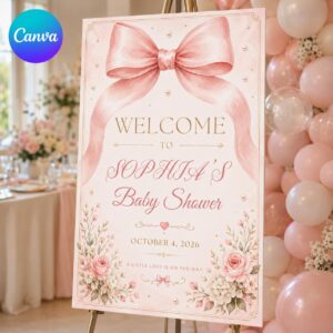 Baby Shower Welcome Sign, Pink Bow Floral Coquette Party Poster, Editable Printable Girl Shower Sign, Canva Template