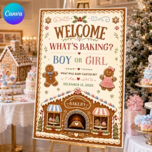 Gender Reveal Welcome Sign, What's Baking Gingerbread Boy or Girl Holiday Poster, Editable Printable, Canva Template
