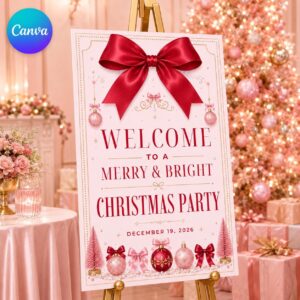 Christmas Party Welcome Sign, Pink Red Bow Merry and Bright Holiday Poster, Editable Printable Event Sign, Canva Template