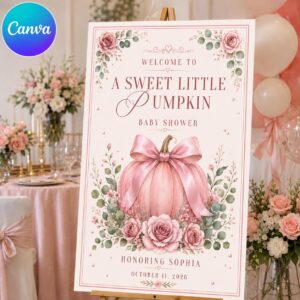 Baby Shower Welcome Sign, Sweet Little Pumpkin Pink Bow Floral Party Poster, Editable Printable Baby Shower Sign, Canva Template