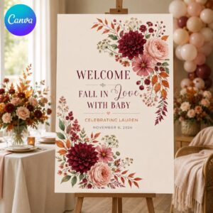 Fall Baby Shower Welcome Sign, Burgundy Floral Autumn Baby Shower Poster, Fall in Love with Baby Decor, Editable Printable Canva Template