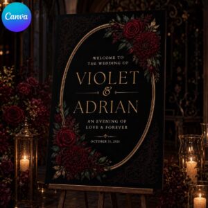 Gothic Wedding Welcome Sign, Black Burgundy Floral Halloween Wedding Poster, Dark Romance Editable Printable Sign, Canva Template