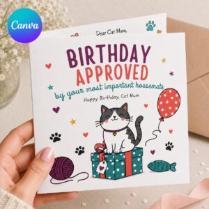 Funny Cat Birthday Greeting Card for Cat Mum, Birthday Approved Printable Card from the Cat, Editable Folded Card Canva Template