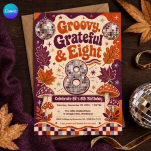 Groovy 8th Birthday Invitation, Grateful Eight Fall Disco Party, Retro Editable Printable Canva Template