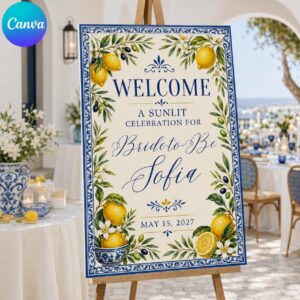 Bridal Shower Welcome Sign, Amalfi Lemon Italian Party Poster, Mediterranean Blue Tile Decor, Editable Canva Template