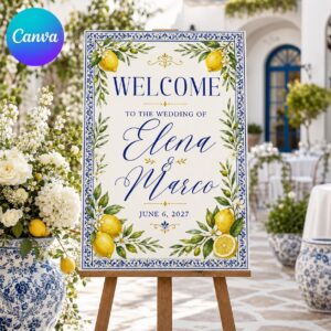 Wedding Welcome Sign, Amalfi Coast Lemon Wedding Poster, Italian Blue Tile Mediterranean Decor, Editable Canva Template