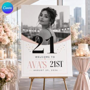 21st Birthday Welcome Sign with Photo, Black Pink Elegant Milestone Party Poster for Her, Editable Canva Template