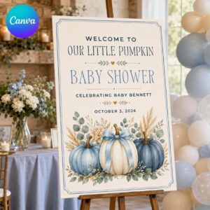 Little Pumpkin Baby Shower Welcome Sign, Blue Fall Pumpkin Party Poster, Editable Printable Baby Shower Sign, Canva Template